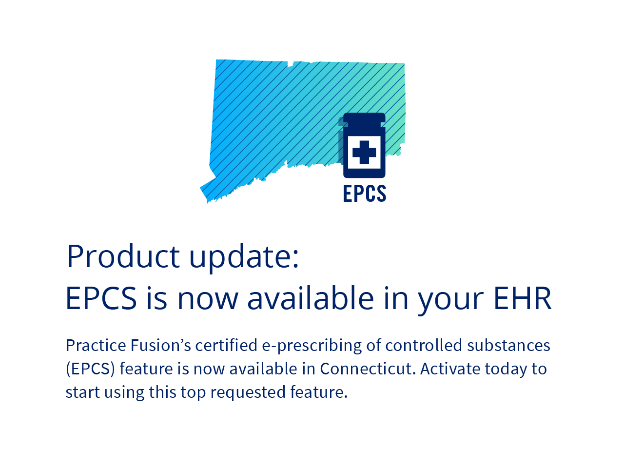 Product update: EPCS is now available in your EHR